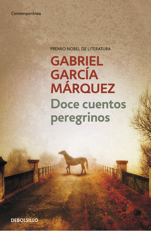 Doce cuentos peregrinos - Gabriel García Márquez - DEBOLS!LLO