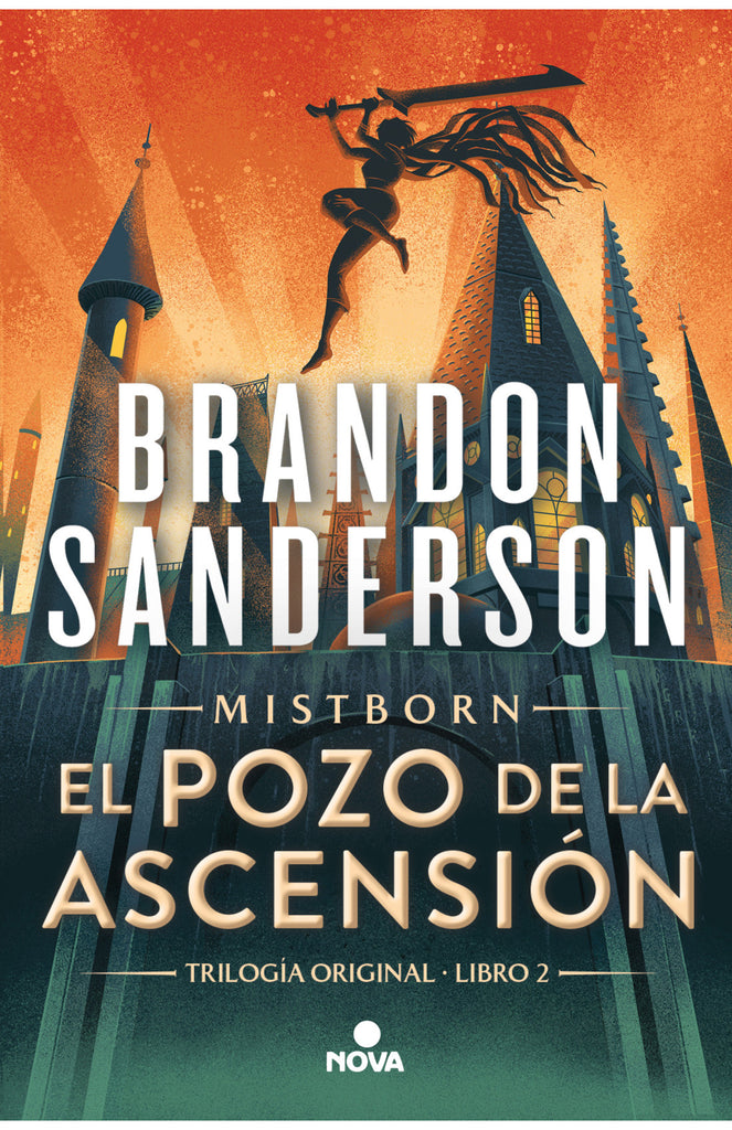 El Pozo de la Ascensión - Brandon Sanderson - Nova