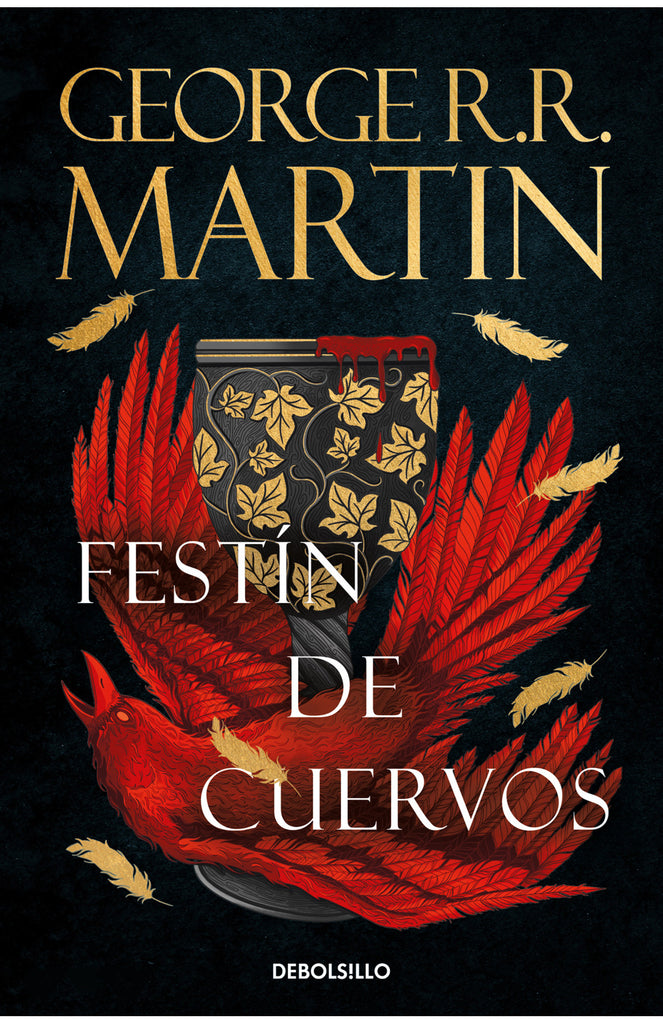 Festín de cuervos (Canción de hielo y fuego 4) - George R.R. Martin - DEBOLS!LLO