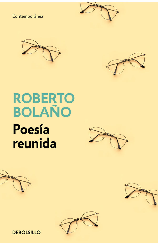 Poesía reunida - Roberto Bolaño - DEBOLS!LLO