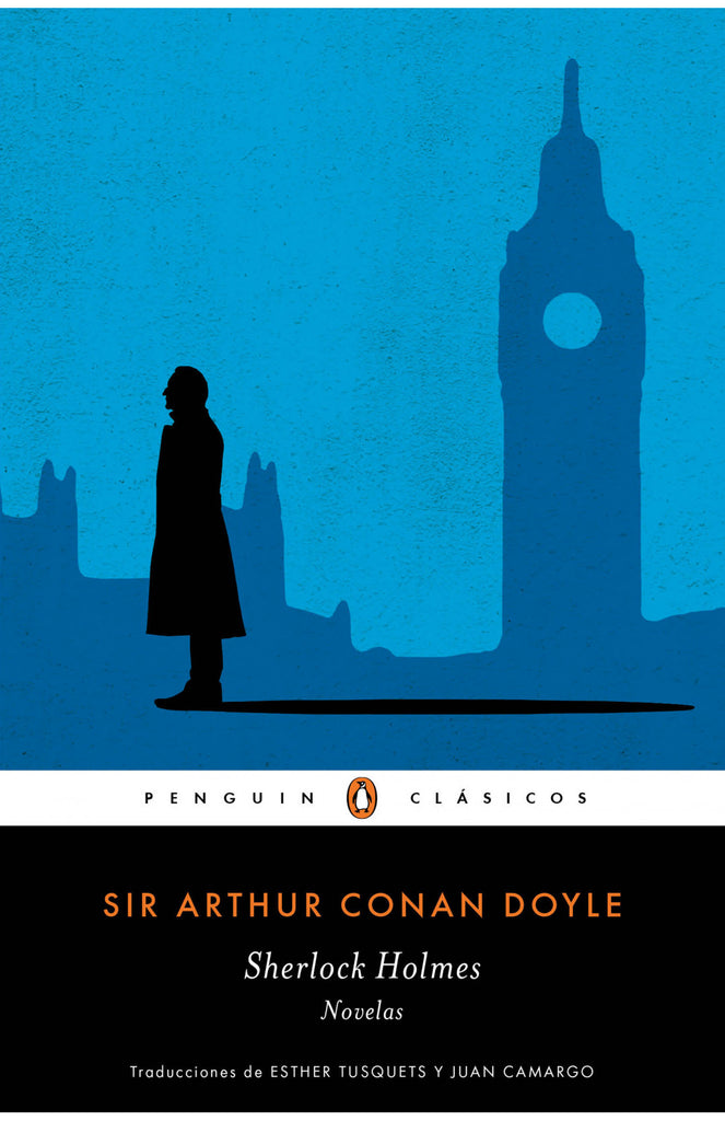 Sherlock Holmes. Novelas - Arthur Conan Doyle - Penguin Clásicos