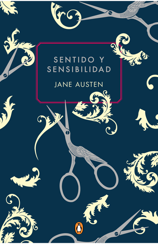 Sentido y sensibilidad - Jane Austen - Penguin Clásicos