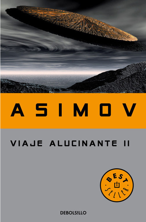 Viaje alucinante II - Isaac Asimov - DEBOLS!LLO