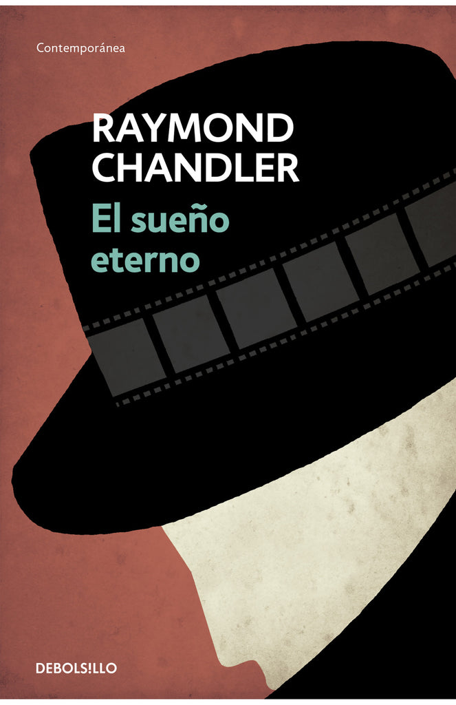 El sueño eterno - Raymond Chandler - DEBOLS!LLO