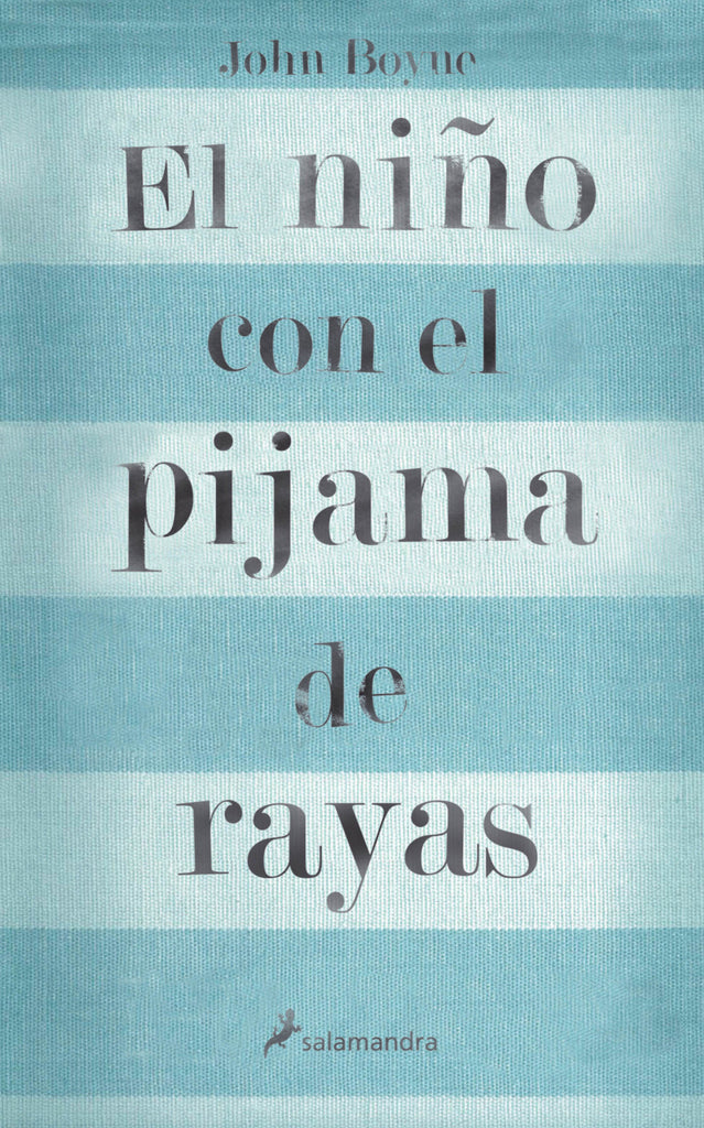 El niño con el pijama de rayas - John Boyne - Salamandra