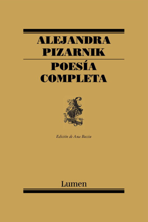 Poesía Completa [Tapa Dura] - Alejandra Pizarnik - Lumen