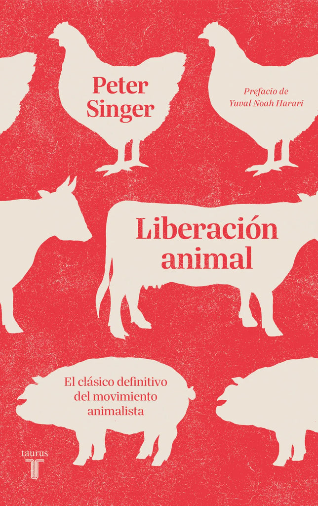 Liberación animal - Peter Singer - Taurus