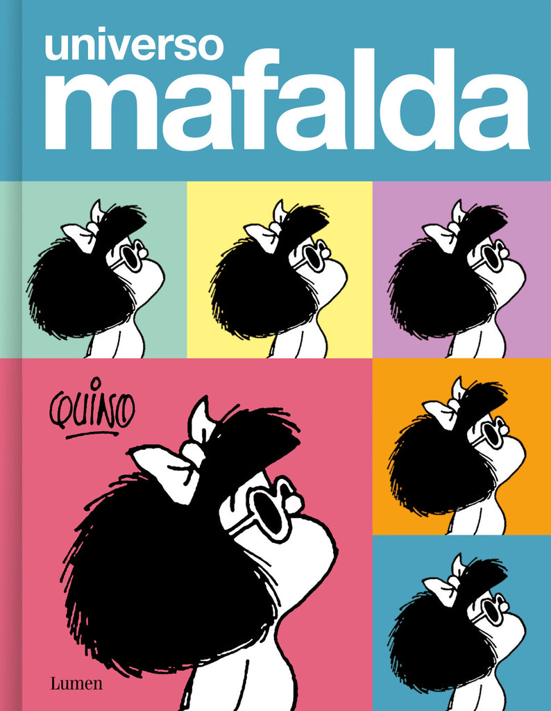 Universo Mafalda - Quino - Lumen