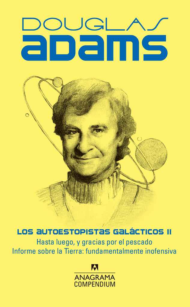 Los autoestopistas galácticos II - Douglas Adams - Anagrama Compendium