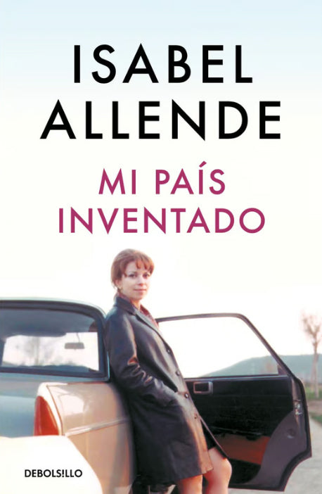 Mi país inventado - Isabel Allende - DEBOLS!LLO