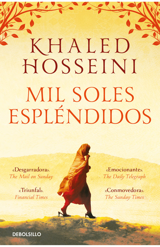 Mil soles espléndidos - Khaled Hosseini - DEBOLS!LLO