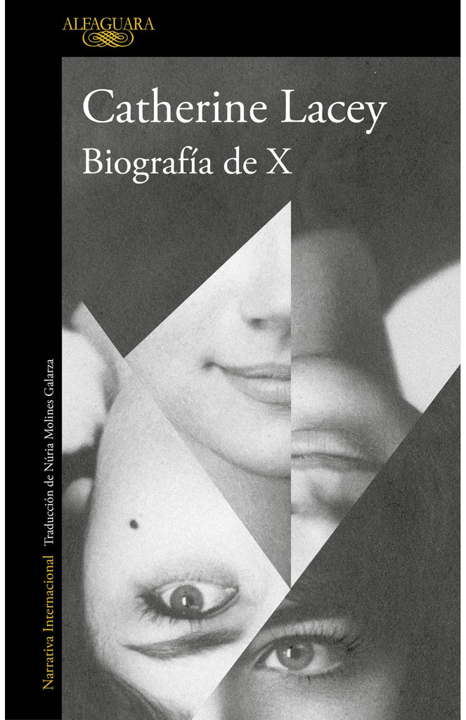 Biografía de X - Catherine Lacey - Alfaguara