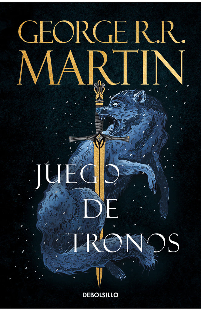 Juego de tronos (Canción de hielo y fuego 1) - George R.R. Martin - DEBOLS!LLO