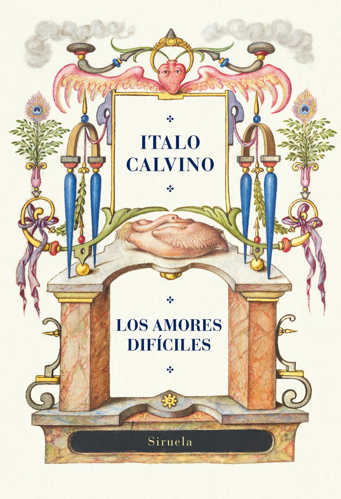 Los amores difíciles - Italo Calvino - Siruela