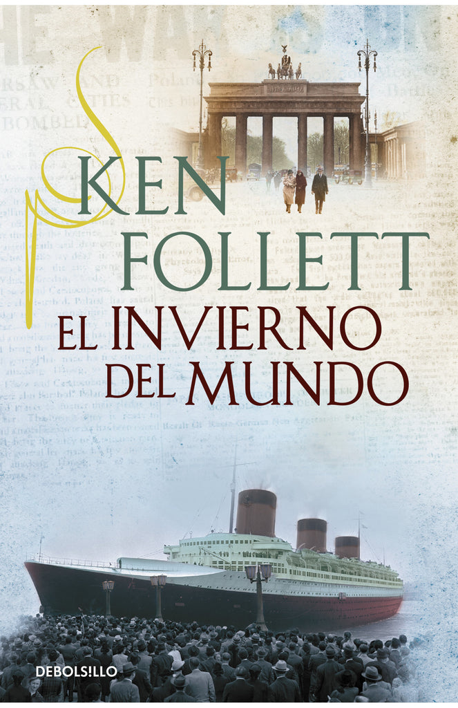 El invierno del mundo - Ken Follett - DEBOLS!LLO