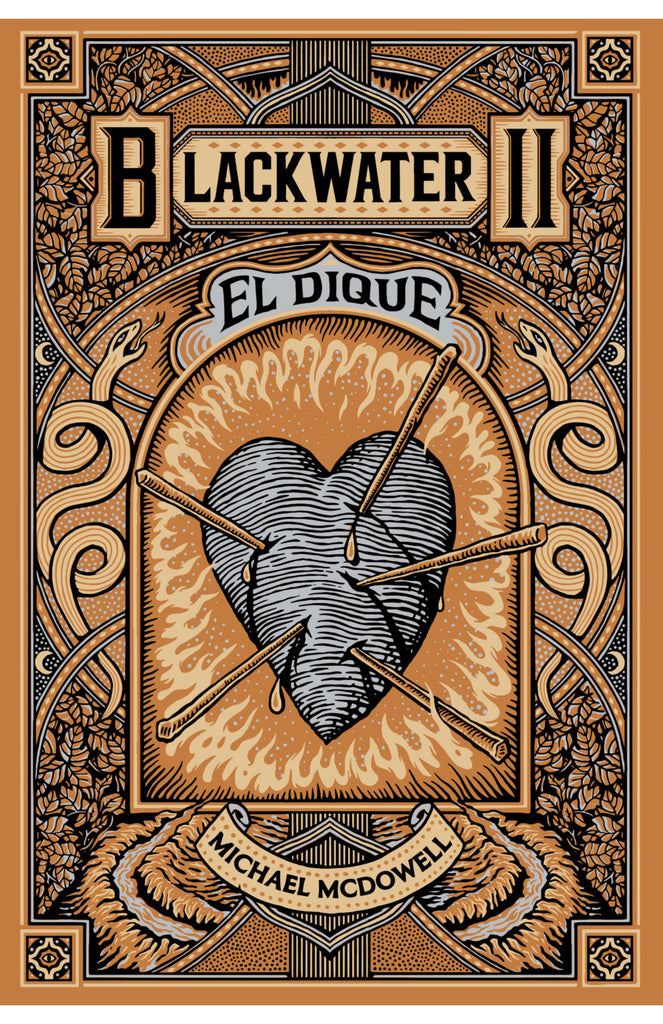 Blackwater II. El Dique - Michael McDowell - Blackie Books