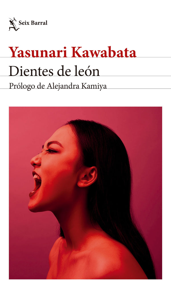 Dientes de león - Yasunari Kawabata - Seix Barral