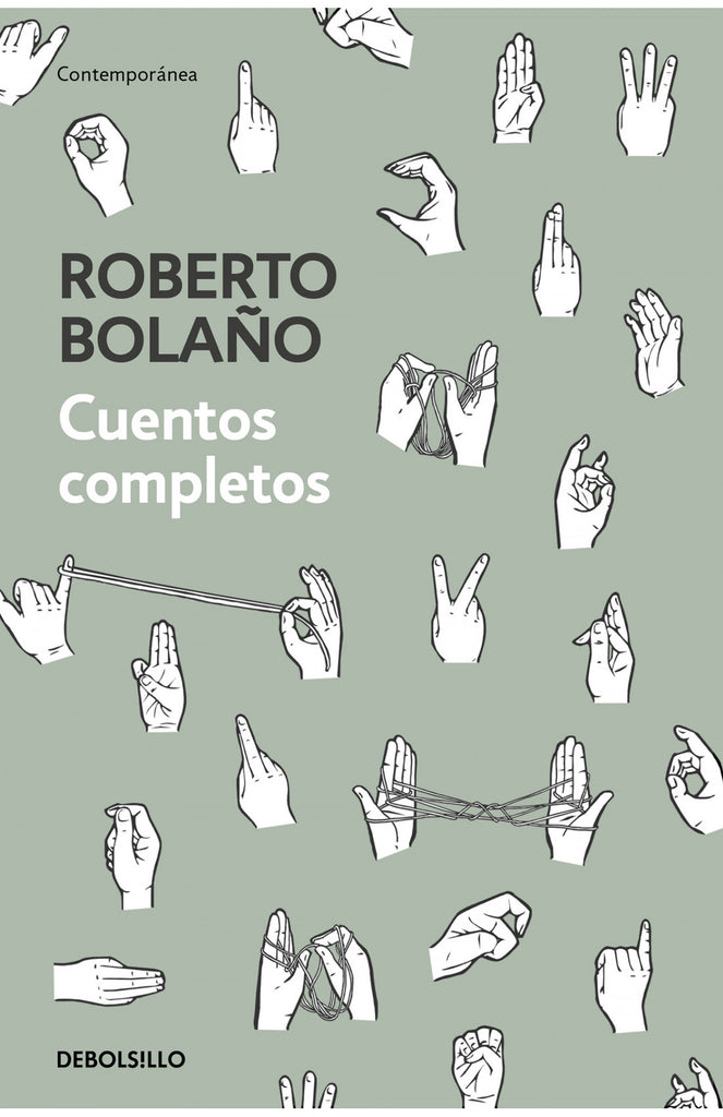 Cuentos completos - Roberto Bolaño - DEBOLS!LLO