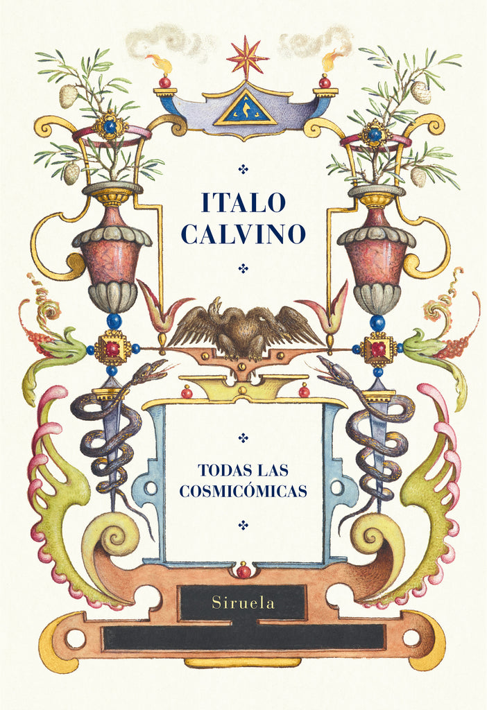 Todas las cosmicómicas - Italo Calvino - Siruela