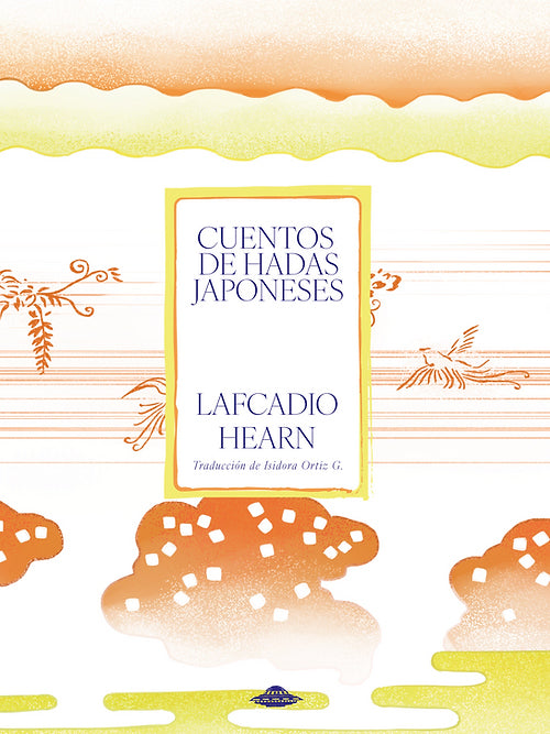 Cuentos de Hadas Japoneses - Lafcadio Hearn - Abducción