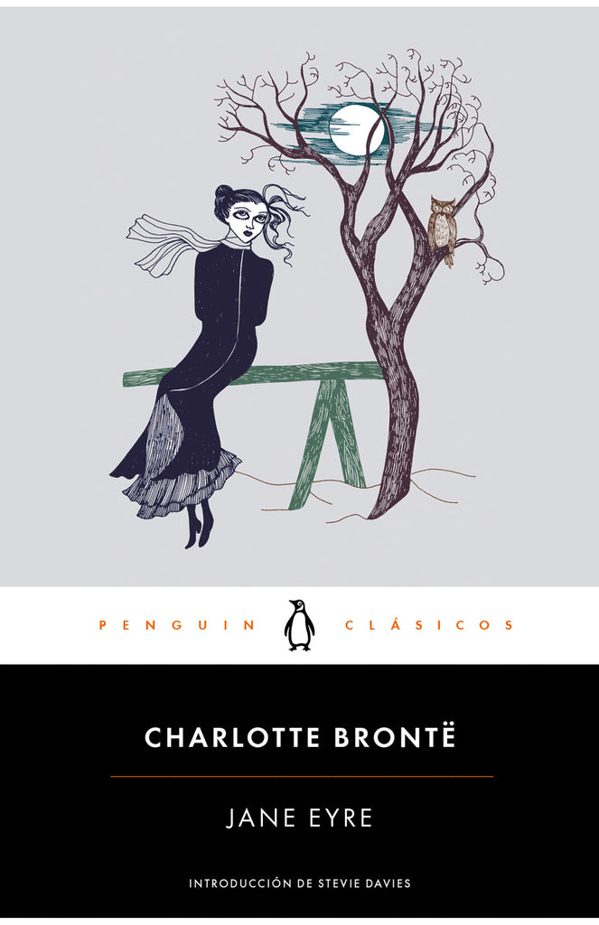 Jane Eyre - Charlotte Brontë - Penguin Clásicos