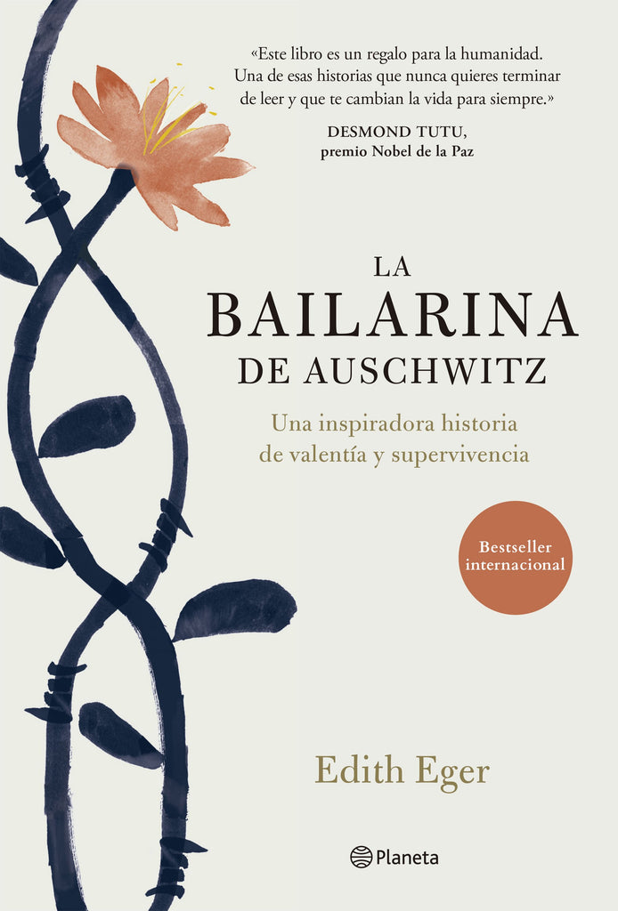 La bailarina de Auschwitz - Edith Eger - Planeta