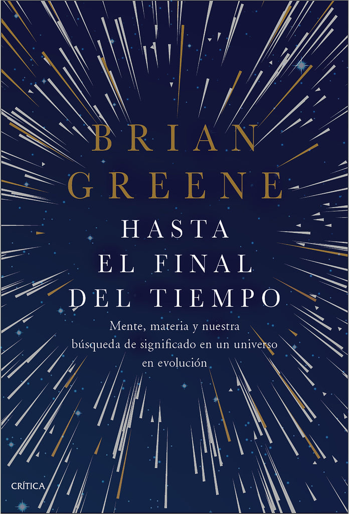 Hasta el final del tiempo - Brian Greene - Crítica