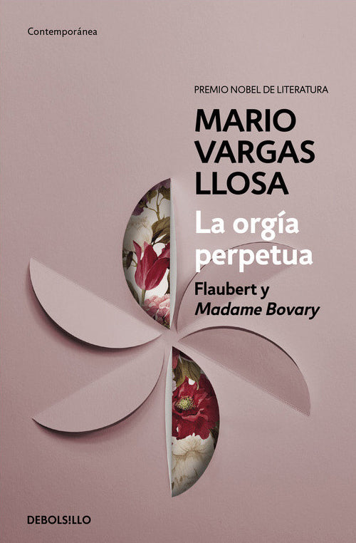 La orgía perpetua - Mario Vargas Llosa - DEBOLS!LLO