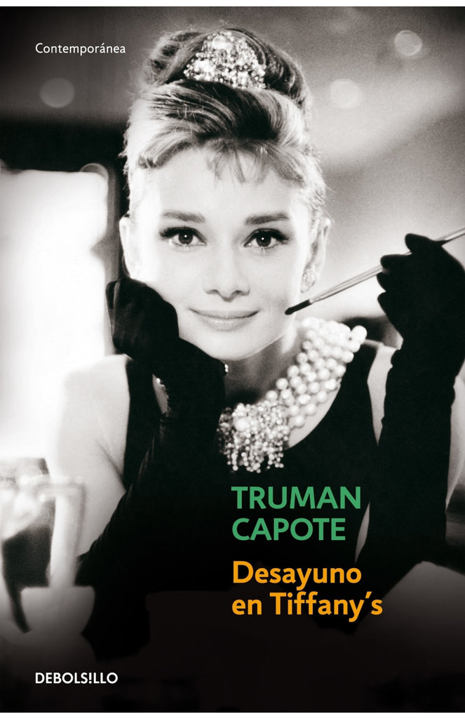 Desayuno en Tiffany's - Truman Capote - DEBOLS!LLO