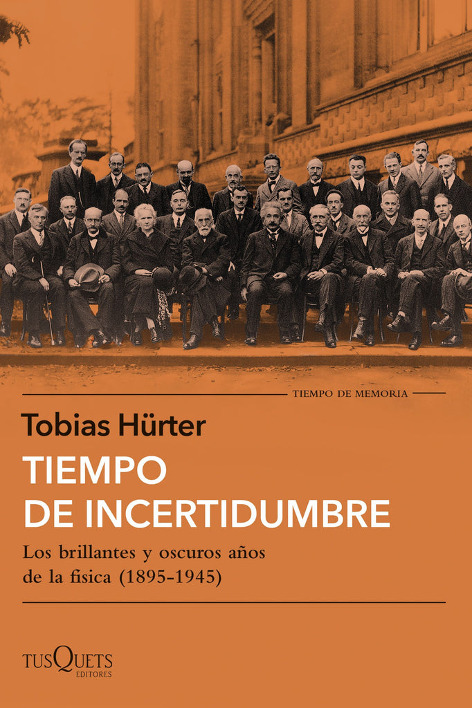 Tiempo de incertidumbre - Tobias Hürter - Tusquets