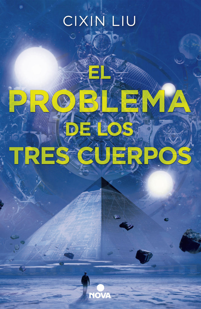 El problema de los tres cuerpos - Liu Cixin - Nova