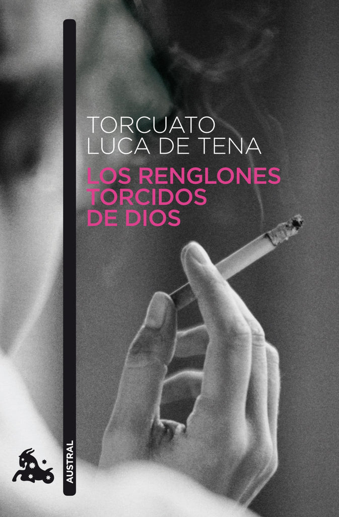 Los renglones torcidos de Dios - Torcuato Luca de Tena - Espasa