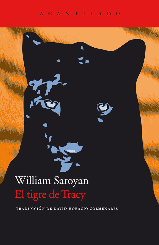 Novela El tigre de Tracy Acantilado año publicación 1938 128 páginas