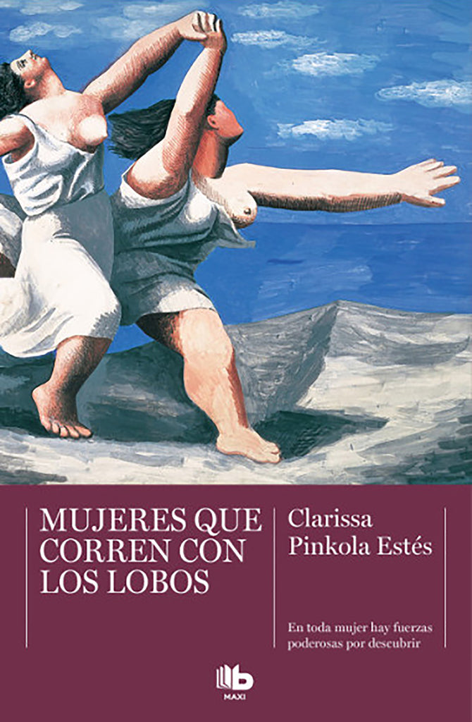 No Ficción Mujeres que corren con los lobos Maxi año publicación 1992 784 páginas