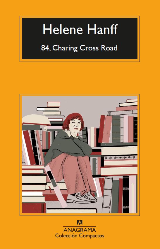 84, Charing Cross Road - Helene Hanff - Anagrama Compactos