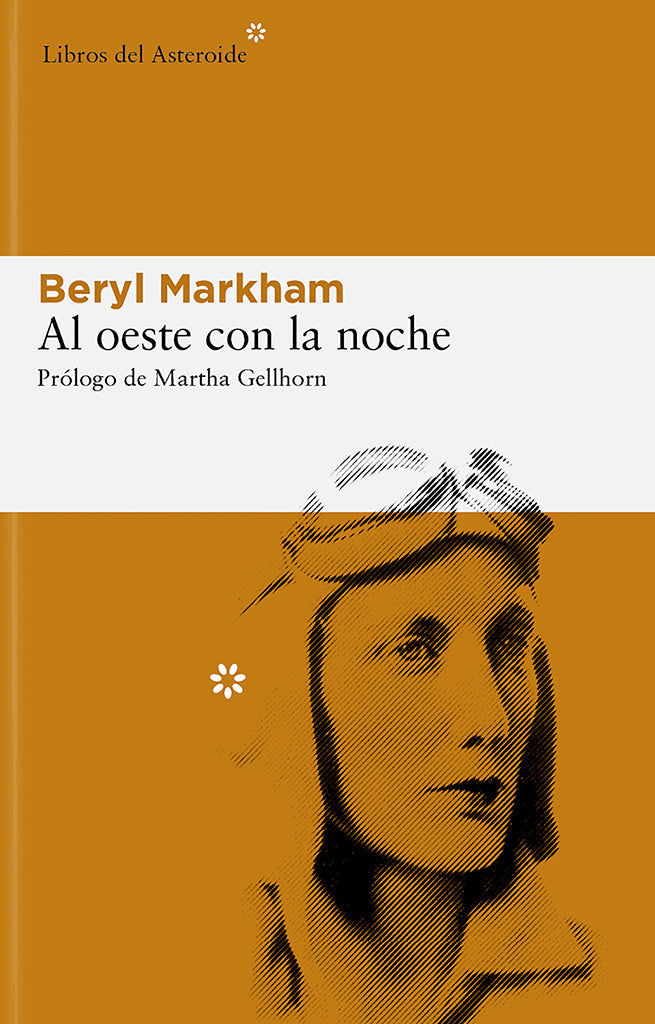 No Ficción Al oeste con la noche Libros del Asteroide año publicación 1942 320 páginas