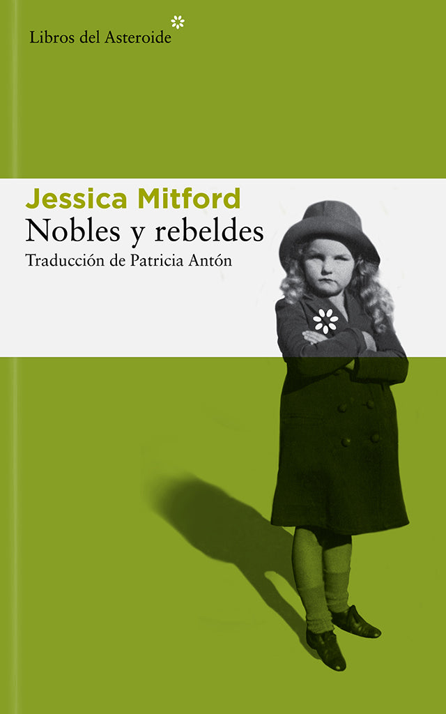 No Ficción Nobles y rebeldes Libros del Asteroide año publicación 1960 318 páginas