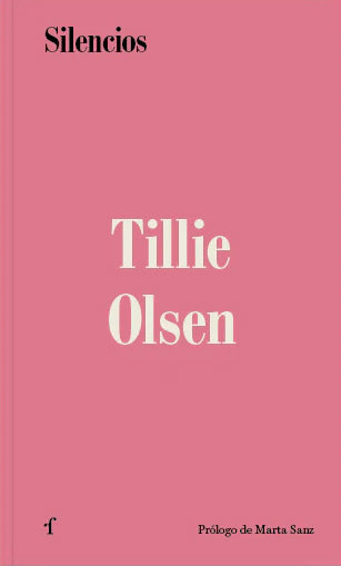 Silencios - Tillie Olsen - Las Afueras