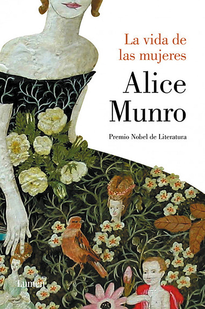 Novela La vida de las mujeres Lumen año publicación 2013 376 páginas