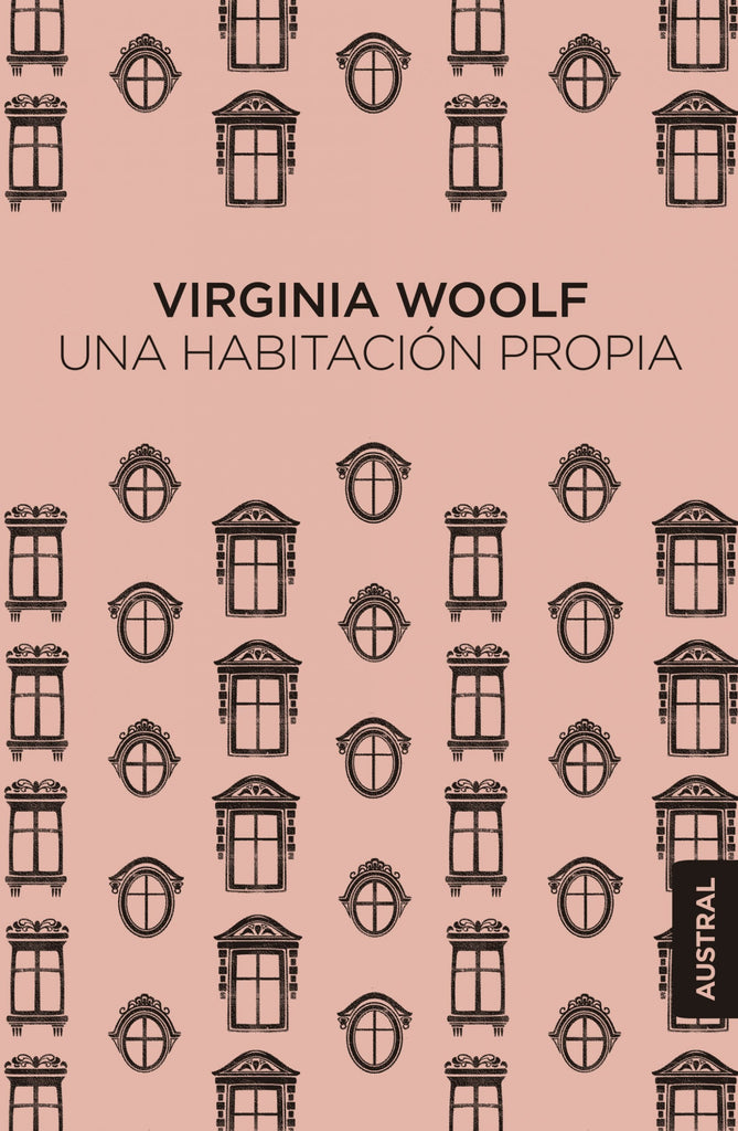 Una habitación propia - Virginia Woolf - Austral Chile