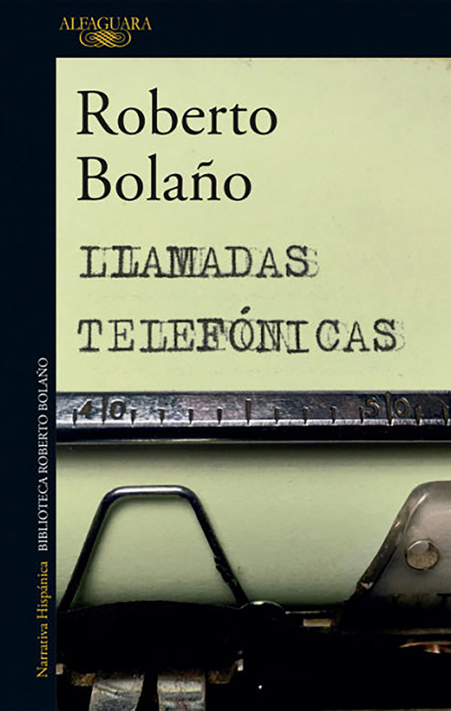 Cuentos Llamadas telefónicas Alfaguara año publicación 1997 232 páginas