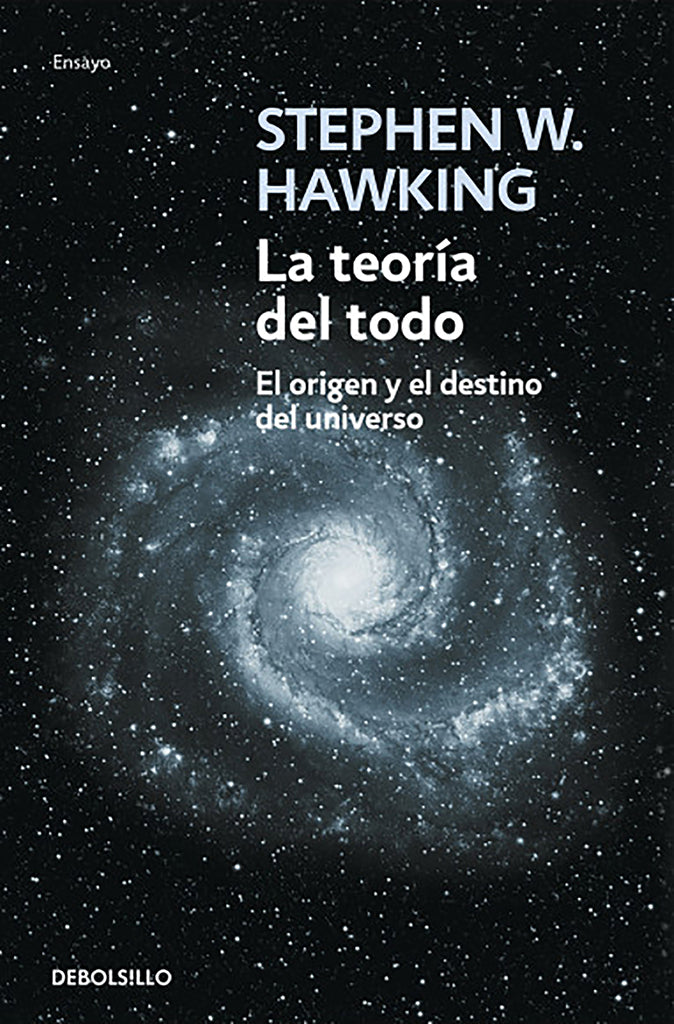 Ciencia La teoría del todo. El origen y el destino del universo DEBOLS!LLO año publicación 2002 168 páginas