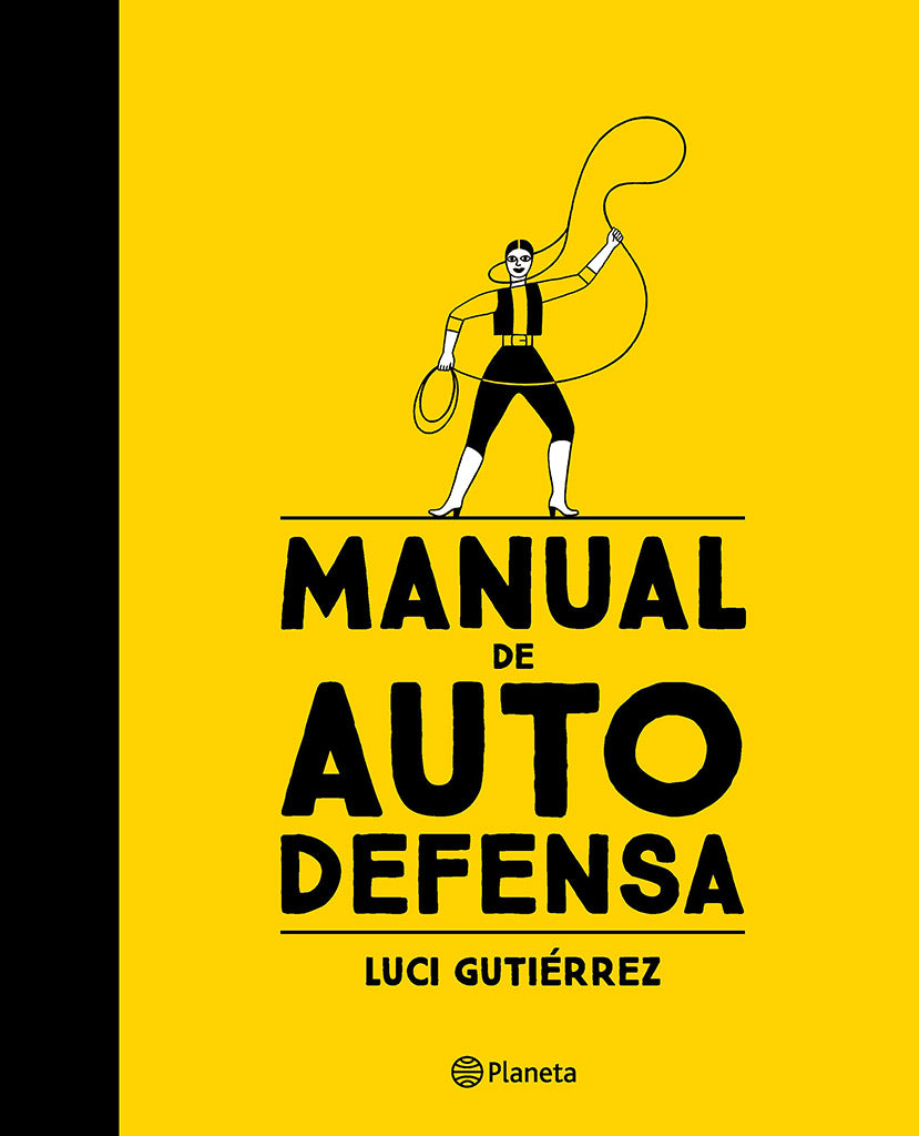 Ilustración Manual de autodefensa Planeta año publicación 2019 192 páginas