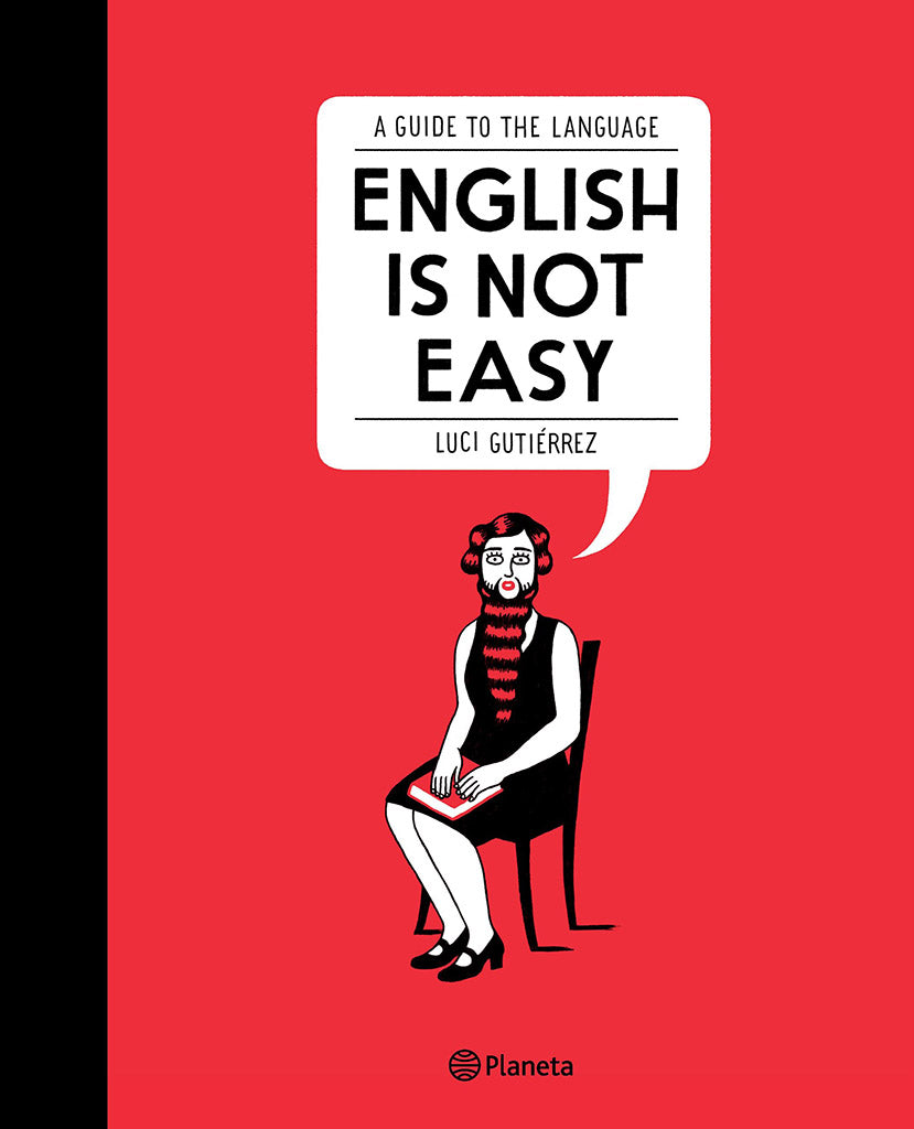 Ilustración English is not easy Planeta año publicación 2013 344 páginas