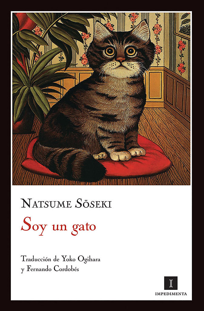 Novela Soy un gato Impedimenta año publicación 1905 656 páginas