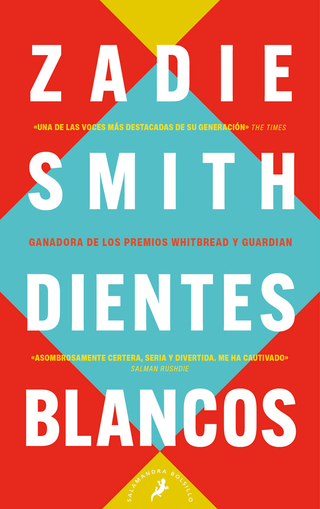 Dientes blancos - Zadie Smith - Salamandra Bolsillo