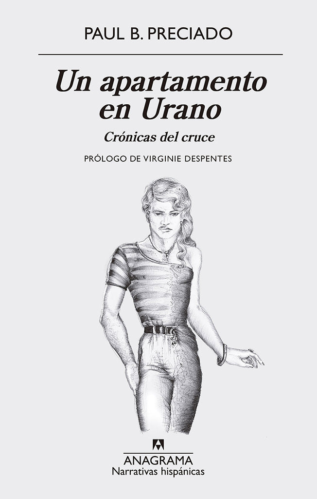 No Ficción Un apartamento en Urano Anagrama año publicación 2019 320 páginas