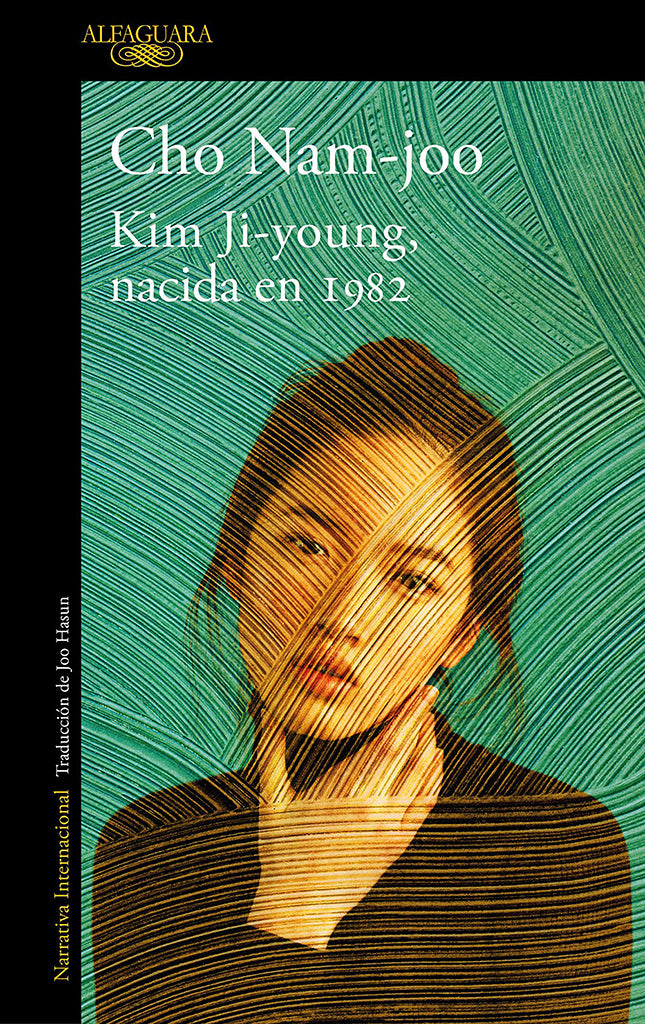 Feminismo Kim Ji-young, nacida en 1982 Alfaguara año publicación 2016 157 páginas