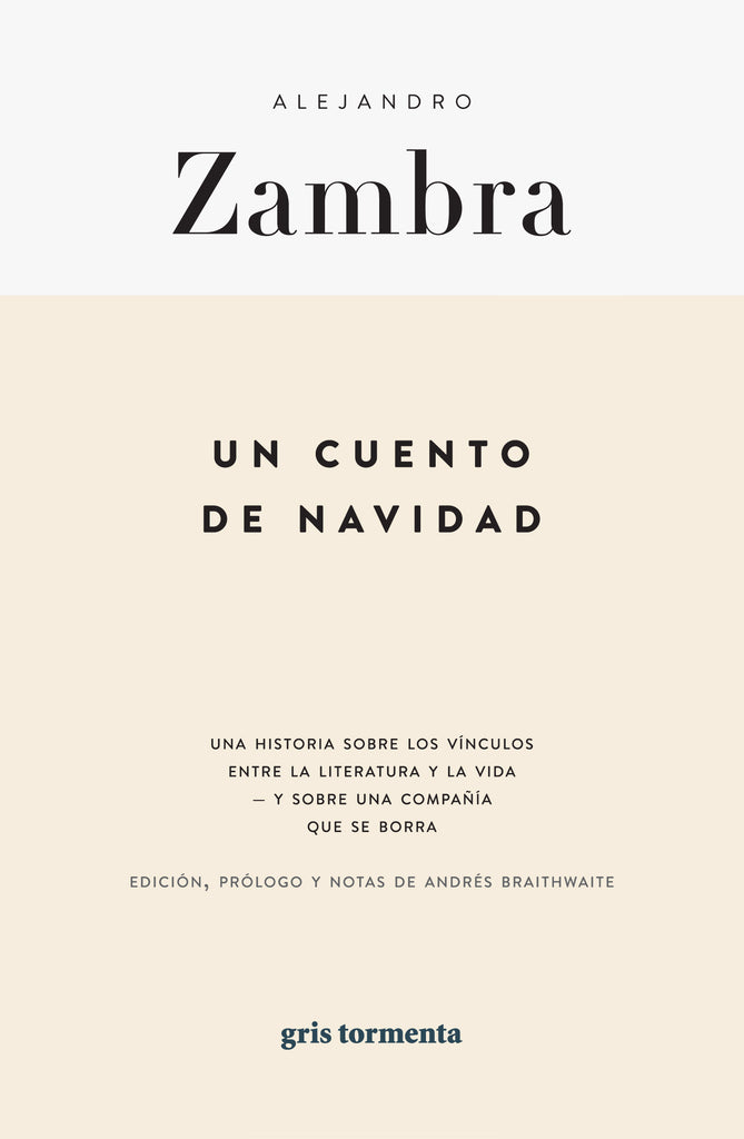 Un cuento de Navidad - Alejandro Zambra - Gris Tormenta