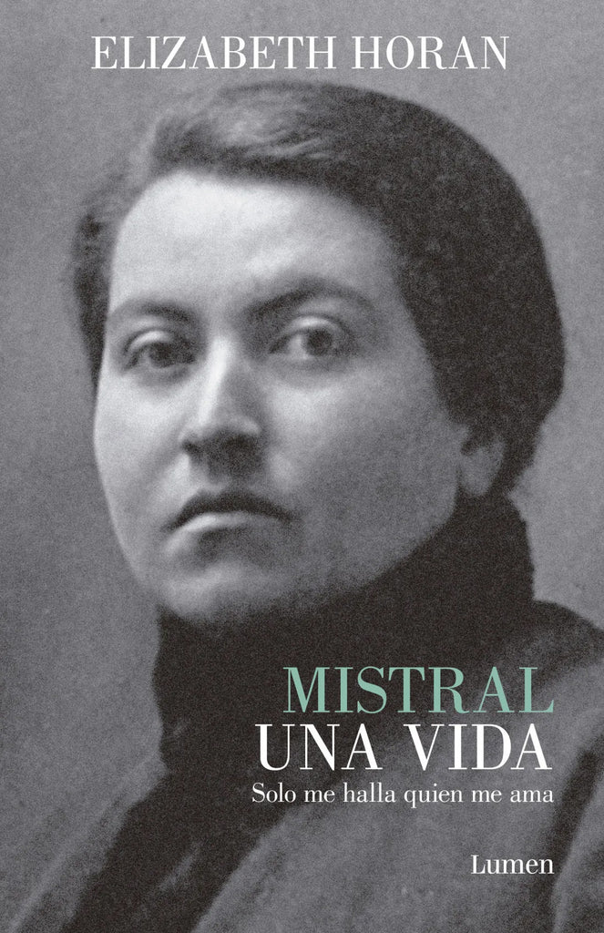 Mistral. Una vida - Elizabeth Horan - Lumen